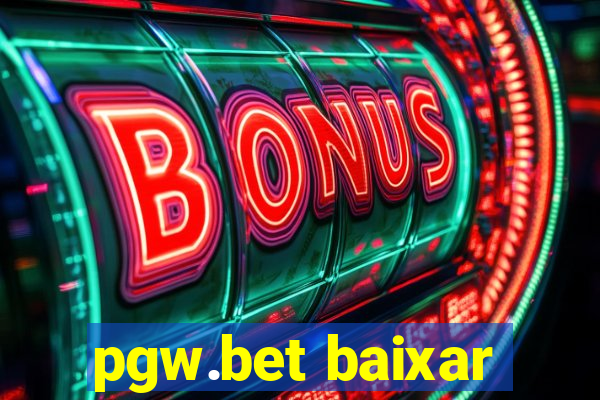 pgw.bet baixar